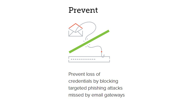 Barracuda Sentinel Prevent loss of credentials by blocking targeted phishing attacks missed by email gateways